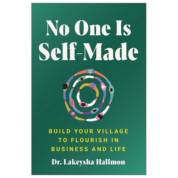 No One Is Self-Made