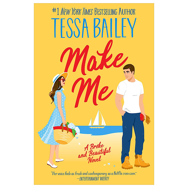 [Phiên chợ sách cũ] Make Me (Broke And Beautiful, Book 3)