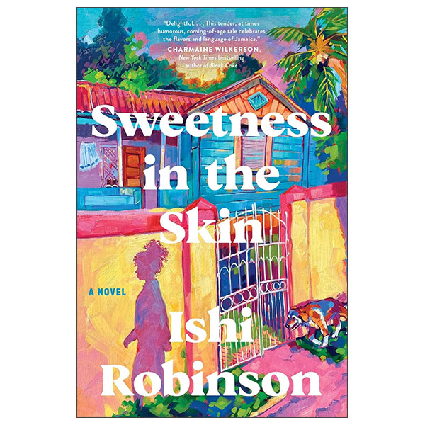 Sweetness In The Skin