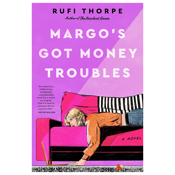 Margo's Got Money Troubles