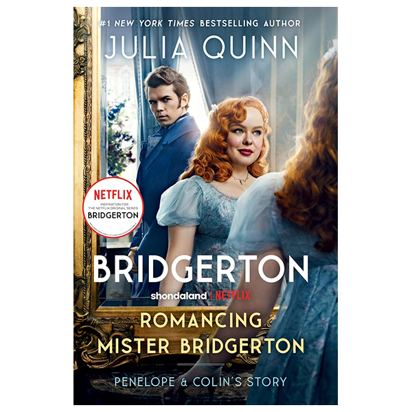 [Phiên chợ sách cũ] Romancing Mister Bridgerton [Tv Tie-In]
