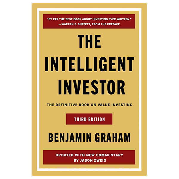 The Intelligent Investor Third Edition - The Definitive Book On Value Investing