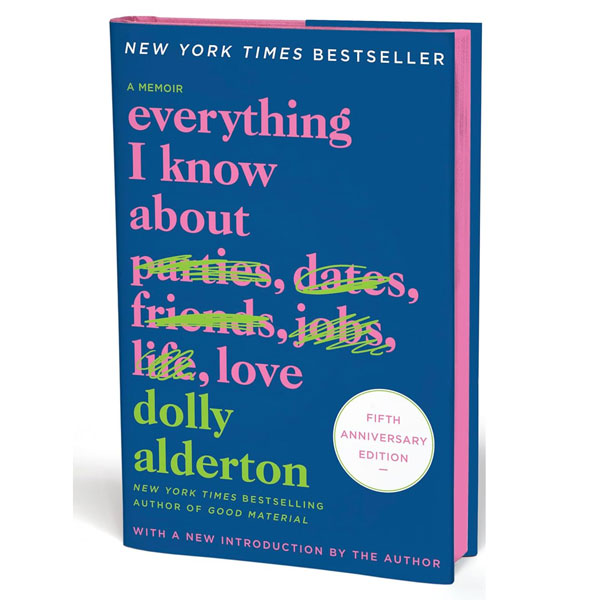 Everything I Know About Love - Fifth Anniversary Special Edition