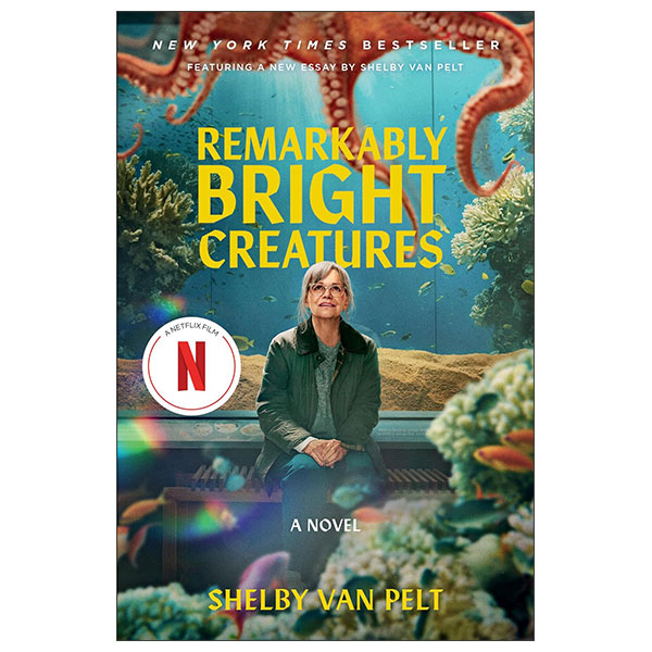 Remarkably Bright Creatures [Movie Tie-In]