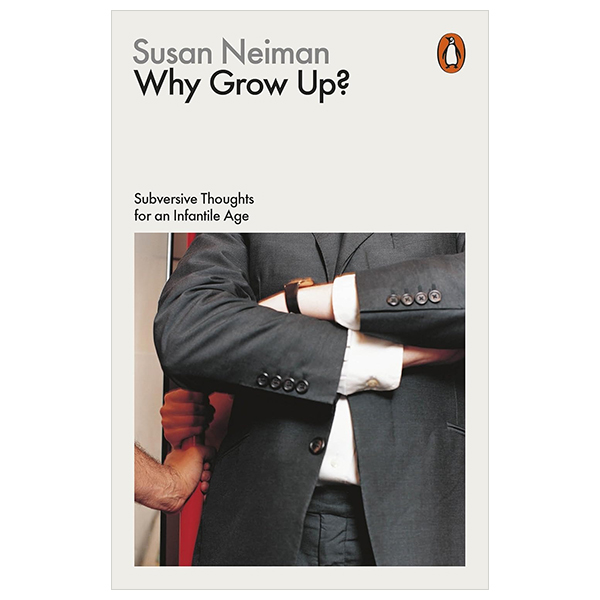 Why Grow Up?
