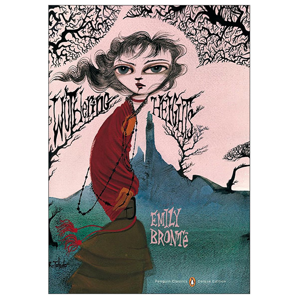 Wuthering Heights - Penguin Classics