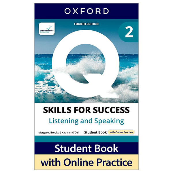 Q Skills For Success Fourth Edition Level 2 Listening And Speaking Student Book With Online Practice