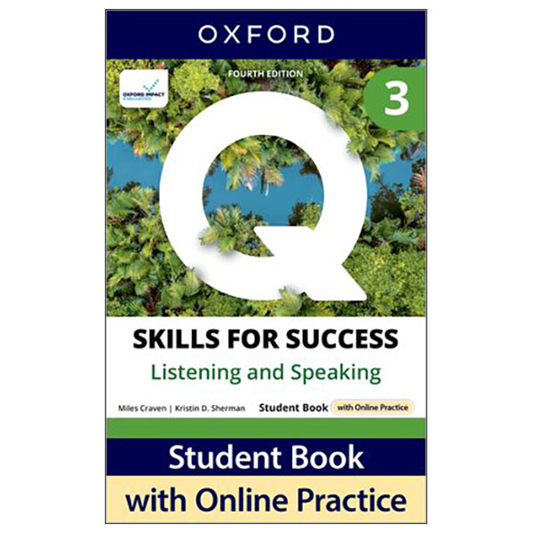 Q Skills for Success Fourth Edition Level 3 Listening And Speaking Student Book With Online Practice