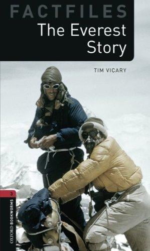 The Oxford Bookworms Library: Stage 3: The Everest Story