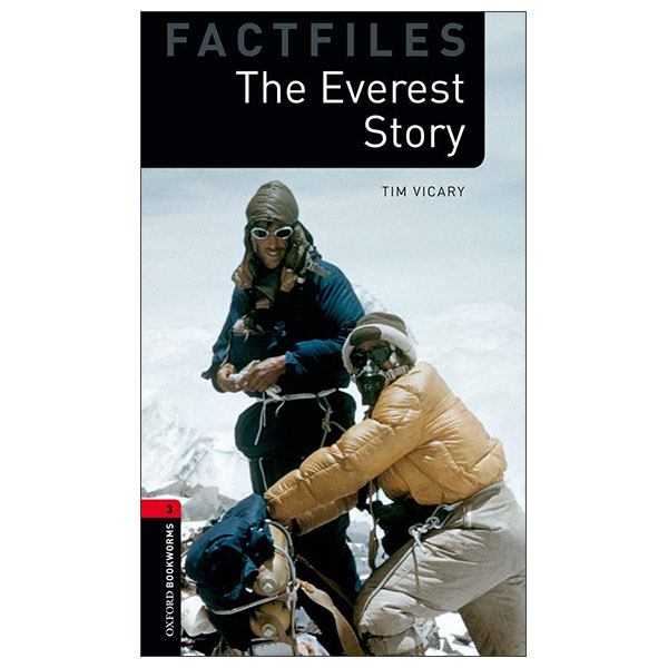 The Oxford Bookworms Library: Stage 3: The Everest Story