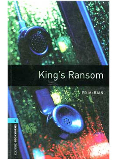 Oxford Bookworms 5 King’s Ransom 