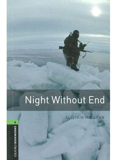Oxford Bookworms 6 Night Without End 