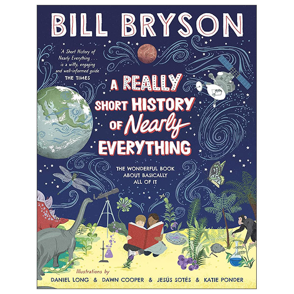 A Really Short History Of Nearly Everything