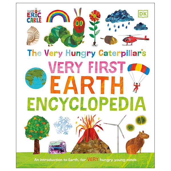 The Very Hungry Caterpillar's - Very First Earth Encyclopedia - Hardback