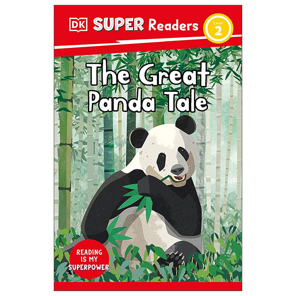 DK Super Readers Level 2 - The Great Panda Tale