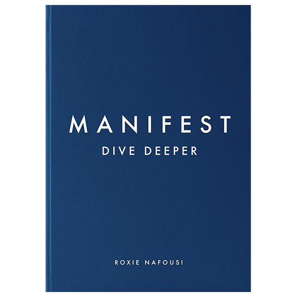 Manifest - Dive Deeper
