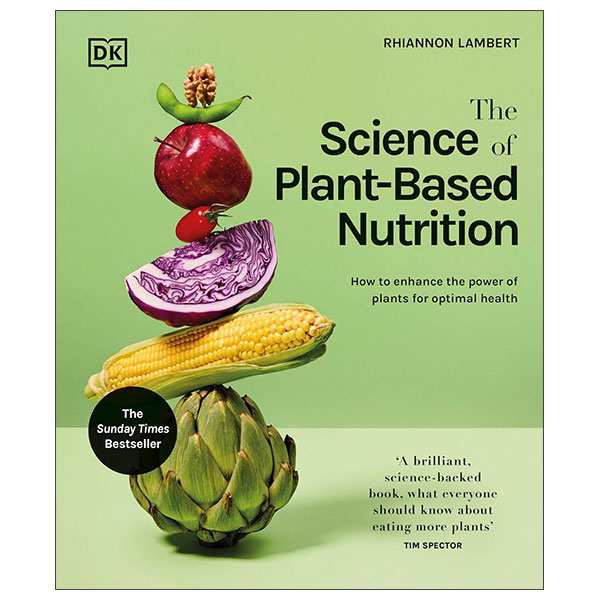 The Science Of Plant-Based Nutrition