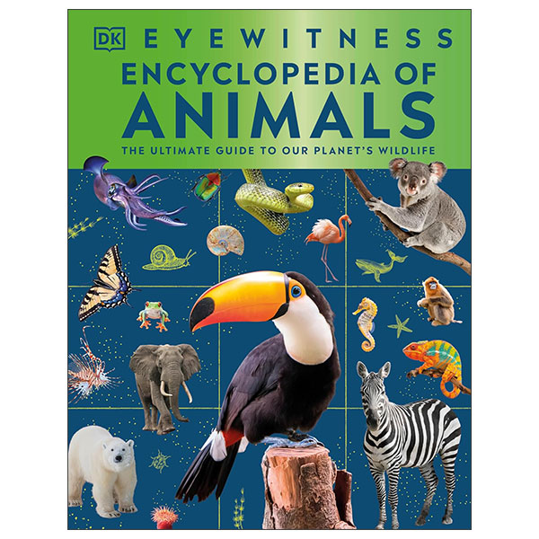 Eyewitness Encyclopedia Of Animals