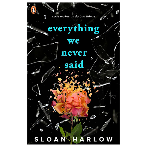 [Phiên chợ sách cũ] Everything We Never Said