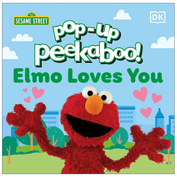 Pop-Up Peekaboo! Sesame Street Elmo Loves You