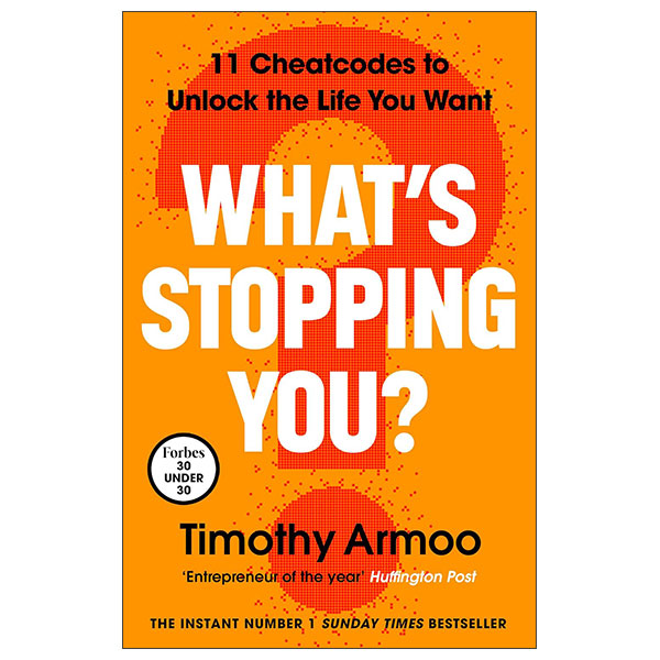 What’s Stopping You?