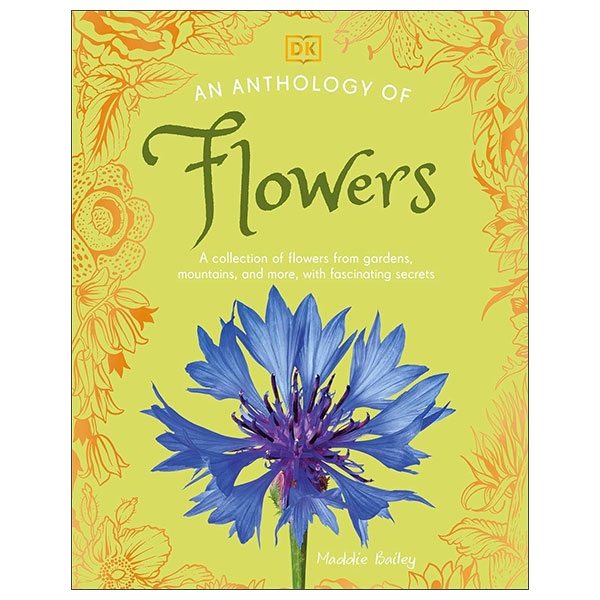 An Anthology Of Flowers - Hardback