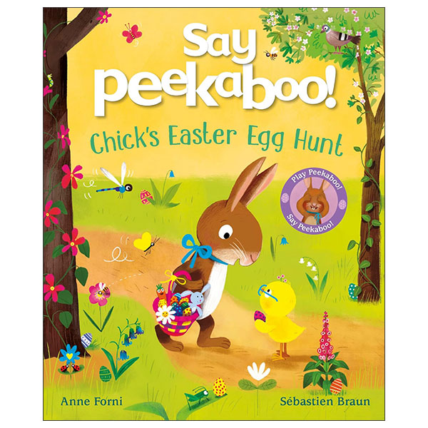 Say Peekaboo! Chick's Easter Egg Hunt