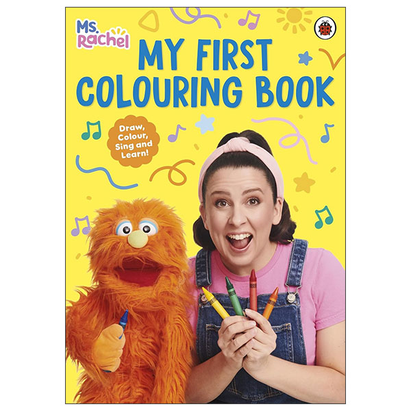 Ms Rachel - My First Colouring Book