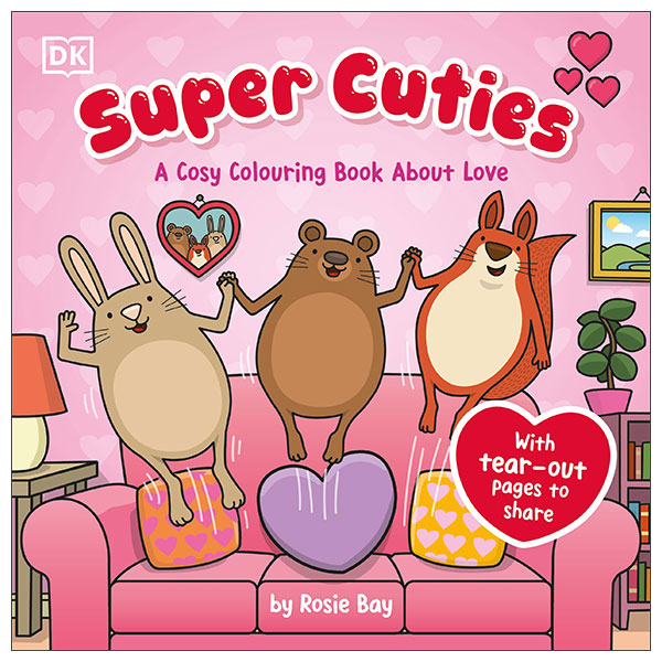 Super Cuties A Cosy Colouring Book About Love