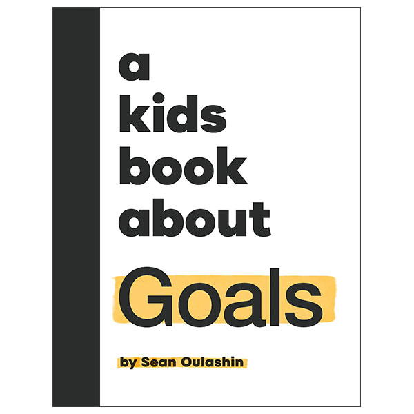 A Kids Book About Goals
