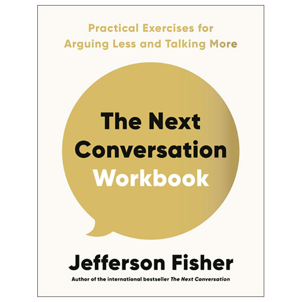 The Next Conversation Workbook