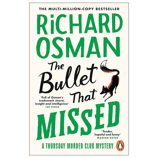 The Bullet That Missed
