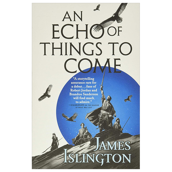 An Echo Of Things To Come