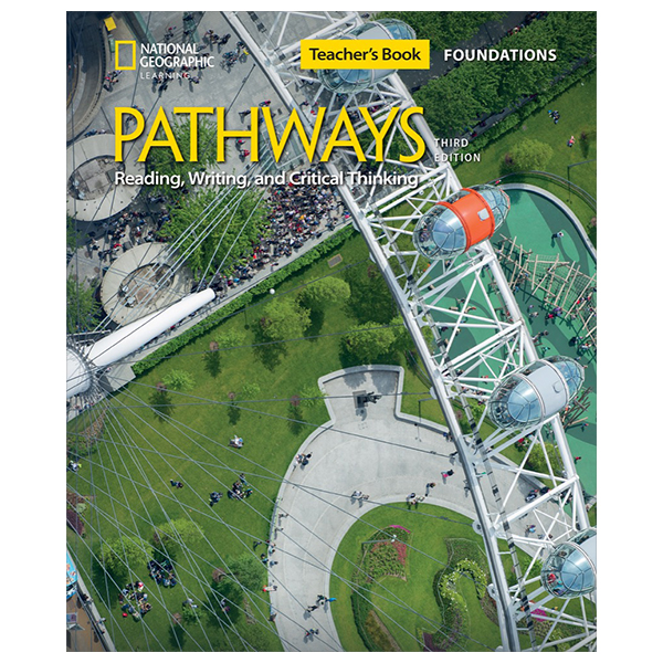 Pathways 3E Ame - Reading, Writing And Critical Thinking - Foundations Teacher's Book