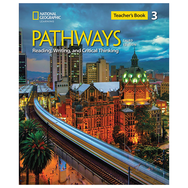 Pathways 3E Ame - Reading, Writing And Critical Thinking - Teacher's Book 3