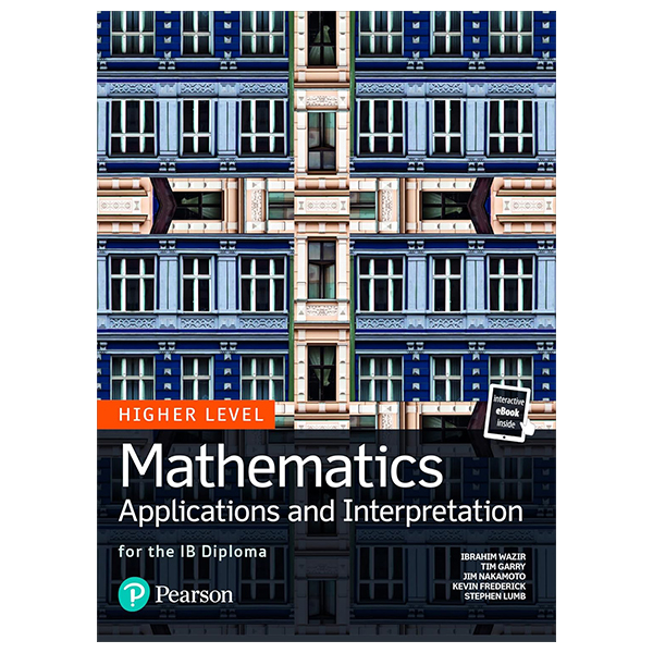 Mathematics Applications And Interpretation For The IB Diploma - Higher ...