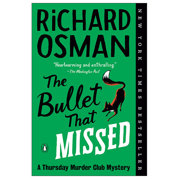The Bullet That Missed