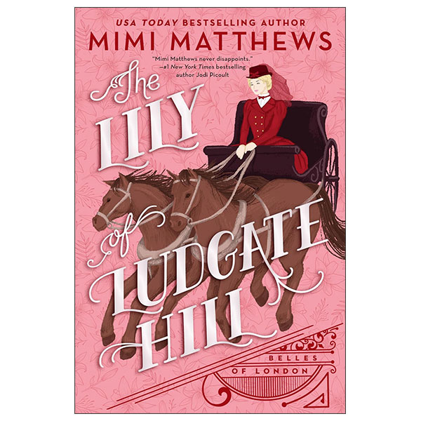 The Lily Of Ludgate Hill