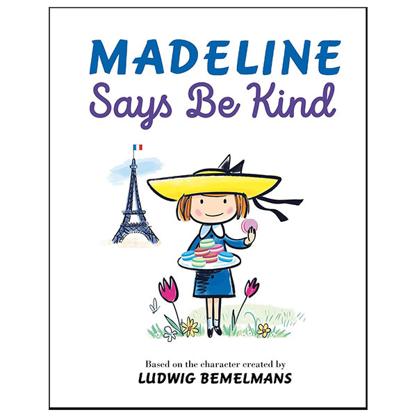 Madeline Says Be Kind