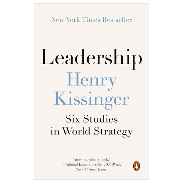 Leadership - Six Studies In World Strategy