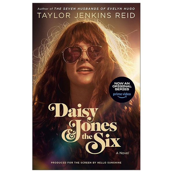 Daisy Jones & The Six (TV Tie-In Edition)
