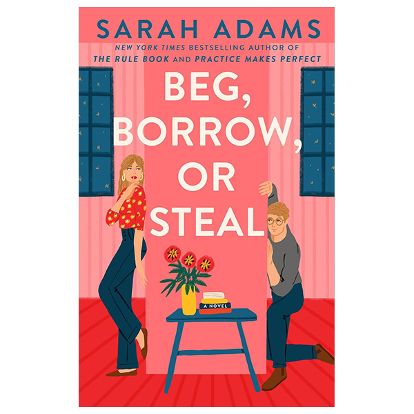 Beg, Borrow, Or Steal
