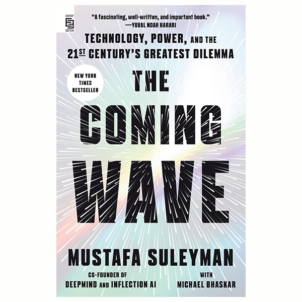 The Coming Wave