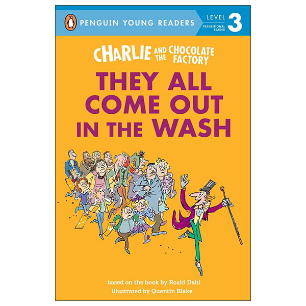 Penguin Young Readers - Level 3 - Charlie And The Chocolate Factory - They All Come Out In The Wash