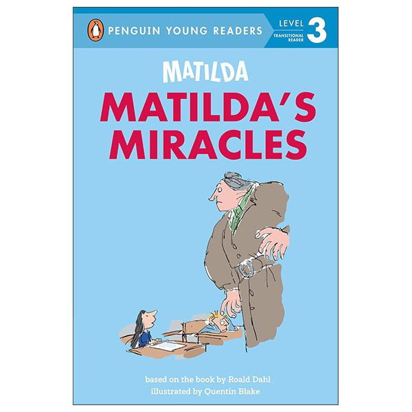 Penguin Young Readers - Level 3- Matilda - Matilda's Miracles