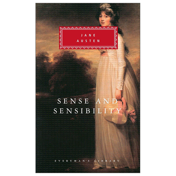 Sense And Sensibility - Introduction By Peter Conrad - Everyman's Library Classics Series