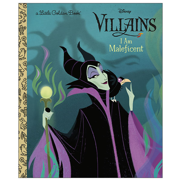 I Am Maleficent (Disney Villains)