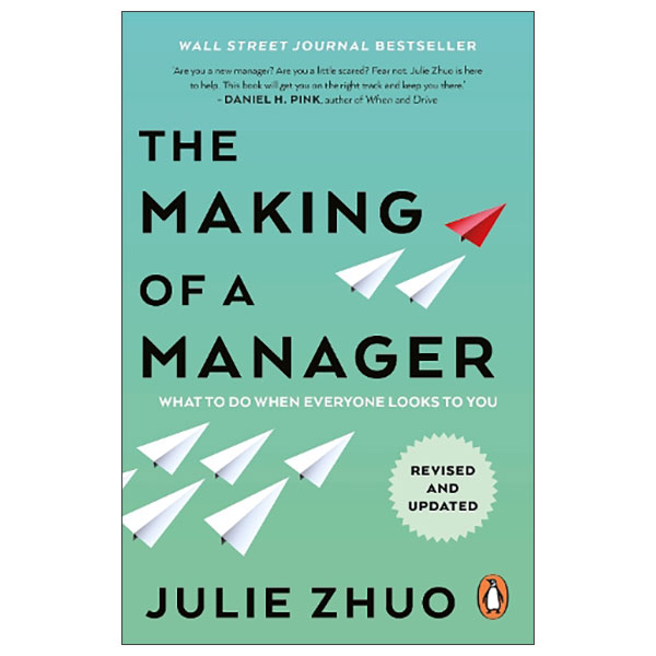 The Making Of A Manager