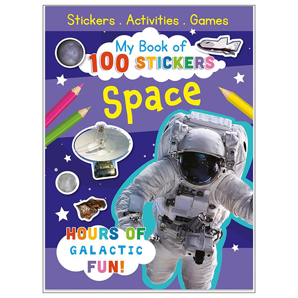 My Book Of 100 Stickers - Space