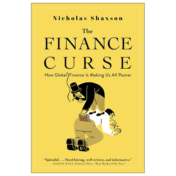 The Finance Curse